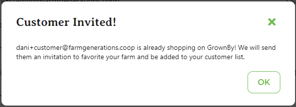 Confirmation pop-up that an existing GrownBy customer has been invited to favorite your farm