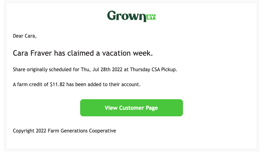 Customer claims a vacation week notification email