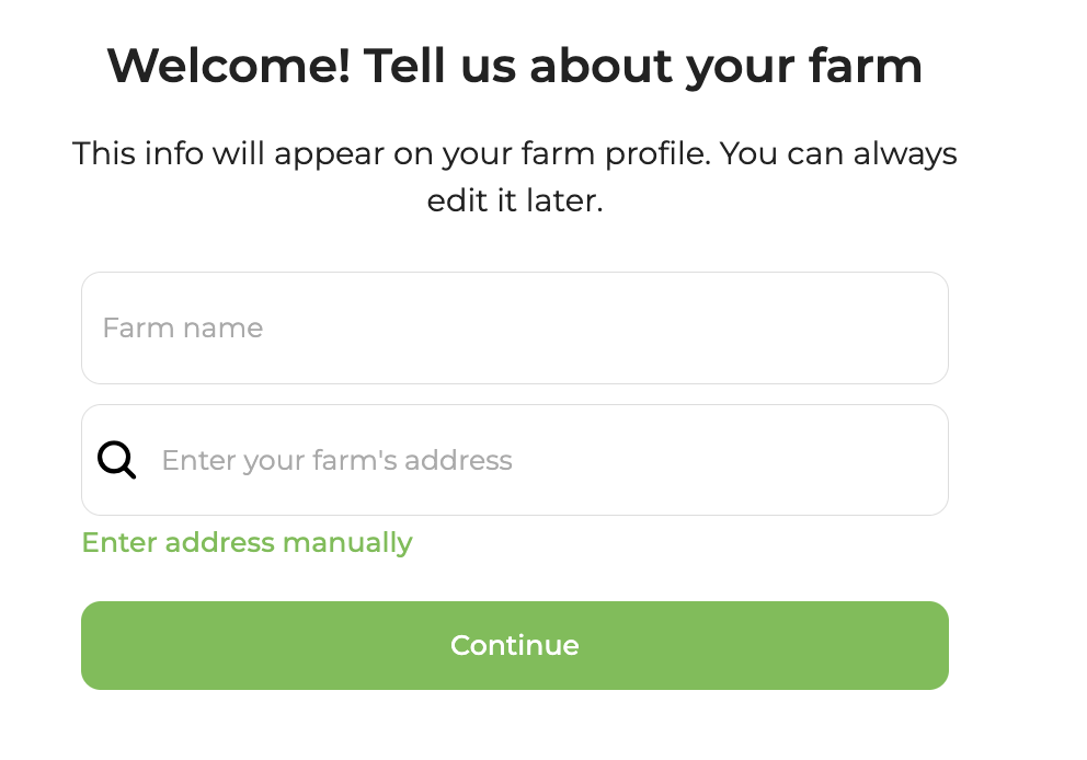 Onboarding page - collect farm name and address (search or manual entry)