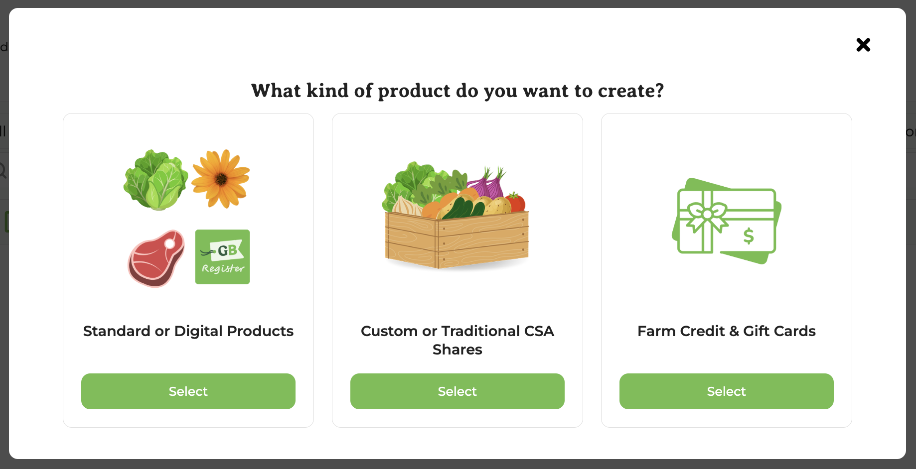 Pop-up with three product type options: Standard or Digital Products, Custom or Traditional CSA Shares, and Farm Credit and Gift Cards